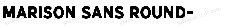 marison sans round字体转换